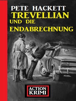 cover image of Trevellian und die Endabrechnung